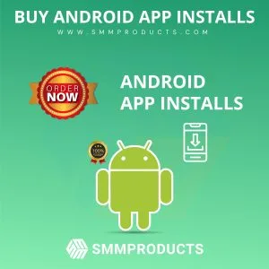 Buy Android App Installs