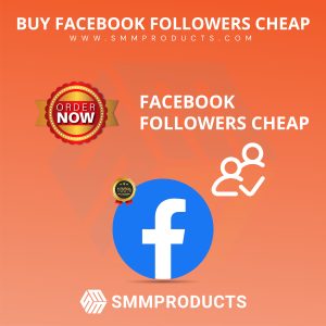 Buy Facebook Followers Cheap